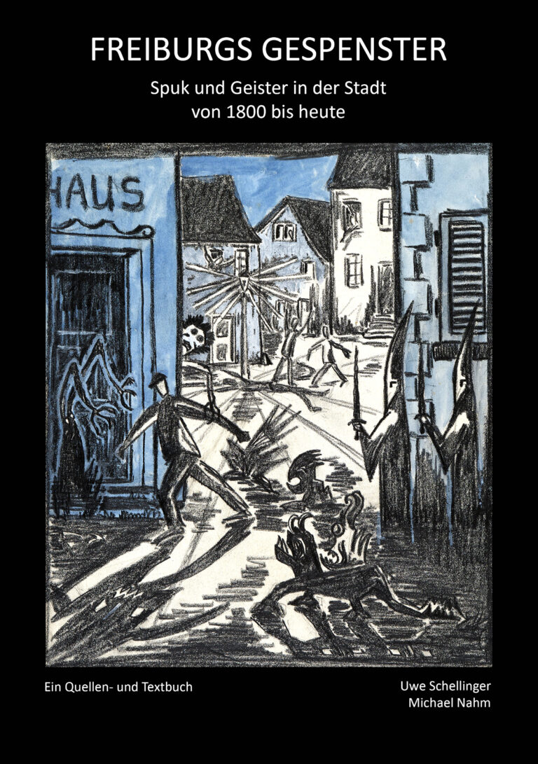 Buchcover Freiburgs Gespenster: Spuk und Geister in der Stadt von 1800 bis heute